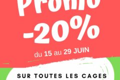 -20% sur toutes les cages